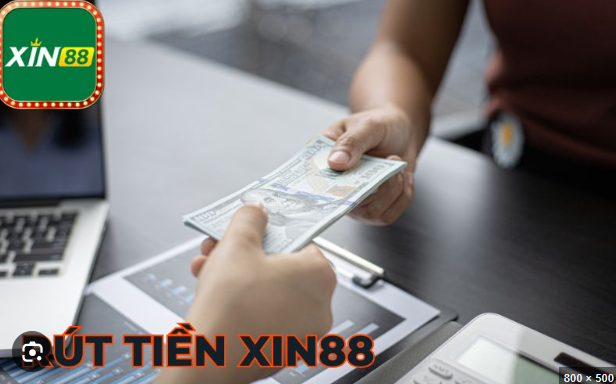 Một số chú ý khi thực hiện rút tiền Xin88