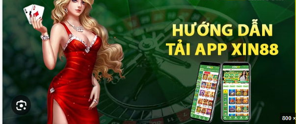 Vì sao nên tải app tại nhà cái Xin88 ?